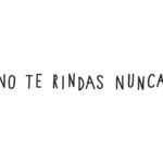 Campaña 'No te rindas nunca' para ONCE
